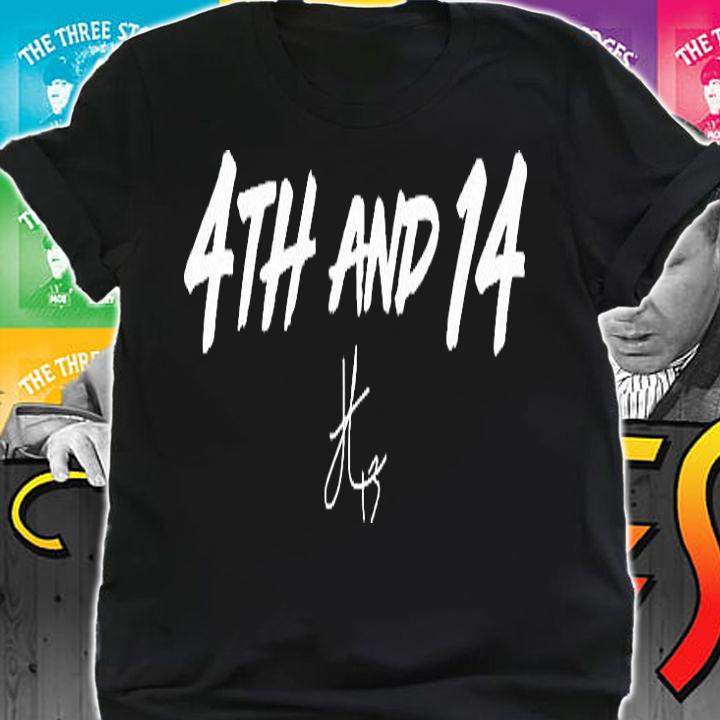 Jordan Travis 4th And 14 T-Shirt t-shirt