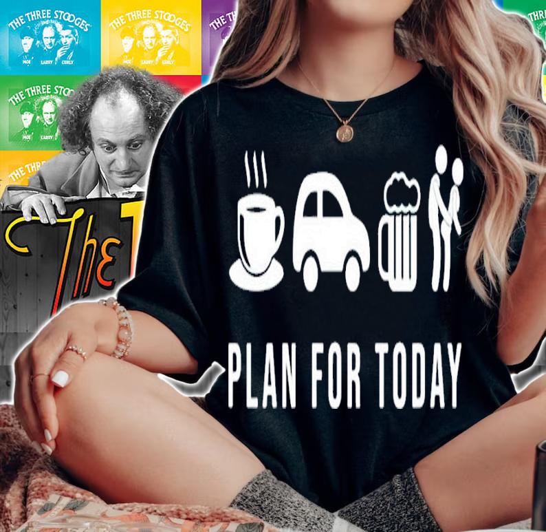 Plan For Today Coffee Ride Beer Then Sex shirt t-shirt woman shirt