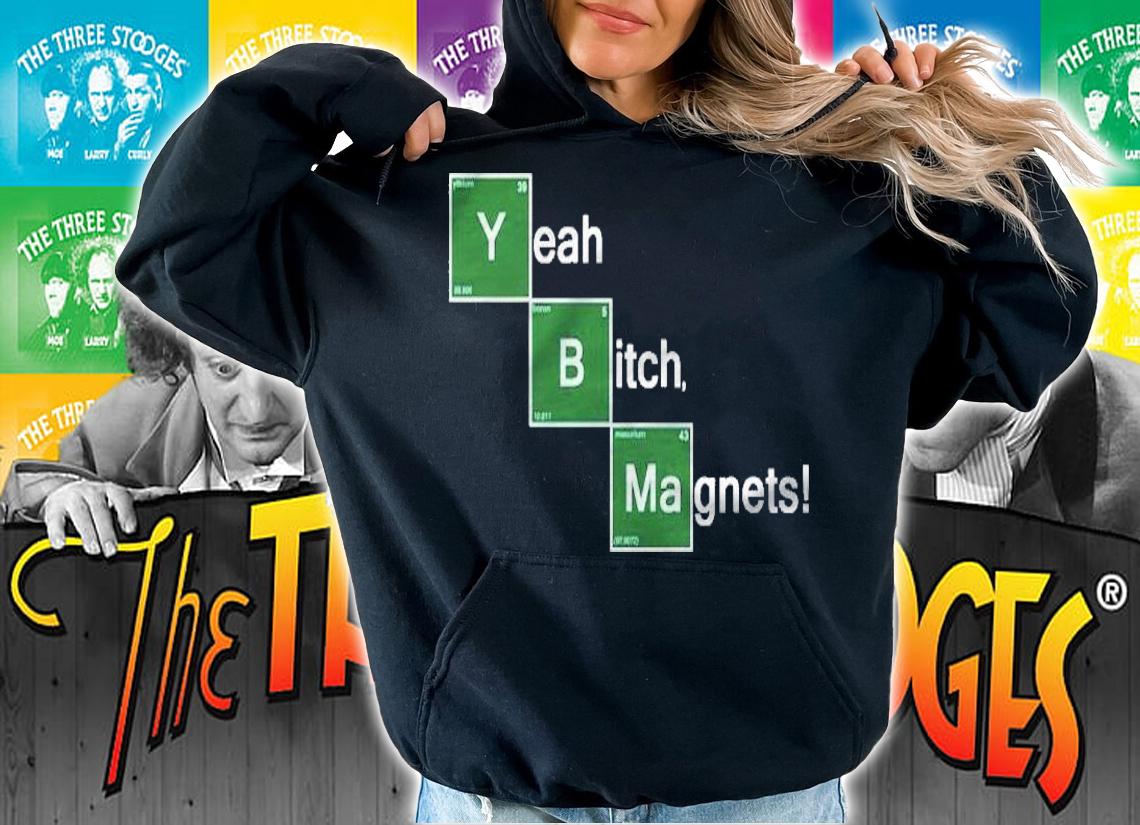Yeah Bitch Magnets! Essential T-shirt t-shirt