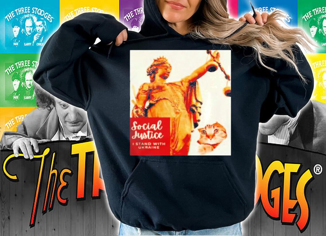 Cat Social Justice I Stand With Ukraine Shirt t-shirt hoodie