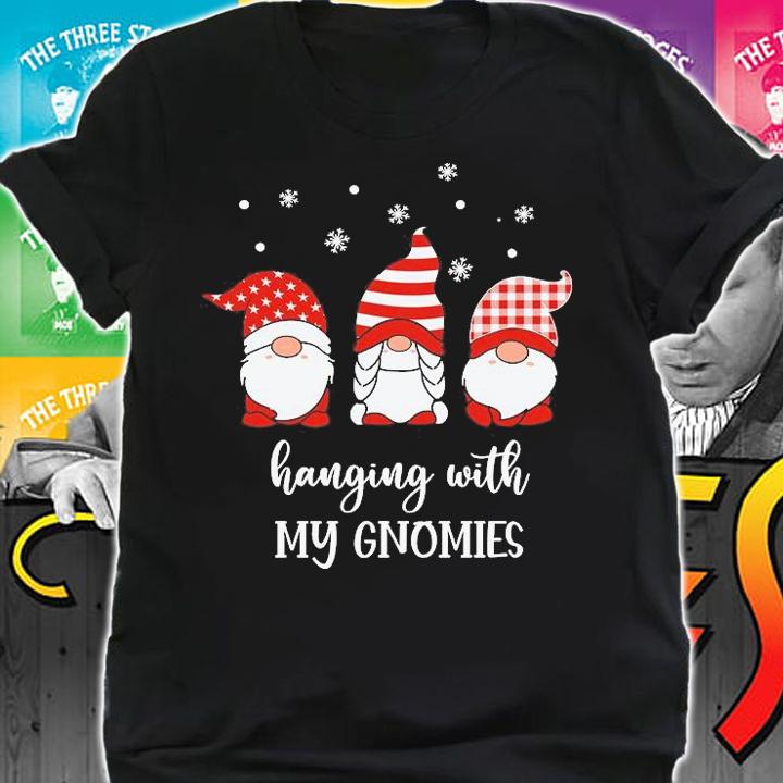 Hanging With My Gnomies Christmas, Cute Christmas, Christmas Vacation, Snowman T-Shirt t-shirt shirt