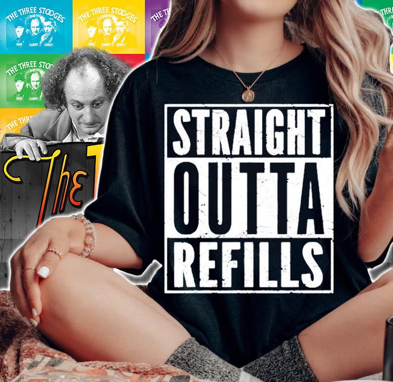 Straight Outta Refills Funny Pharmacy T-Shirt t-shirt