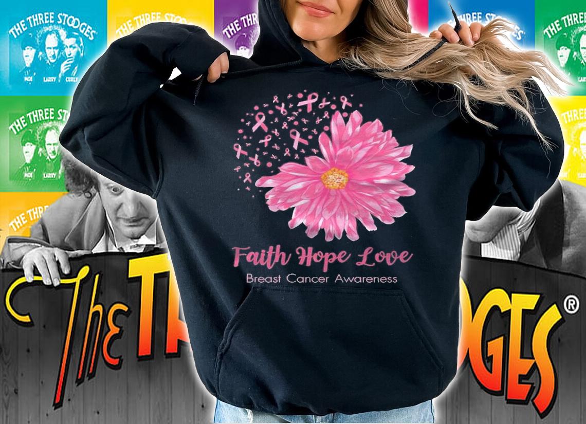 Faith Hope Love Breast Cancer Awareness Flower Pink Gifts Shirt t-shirt