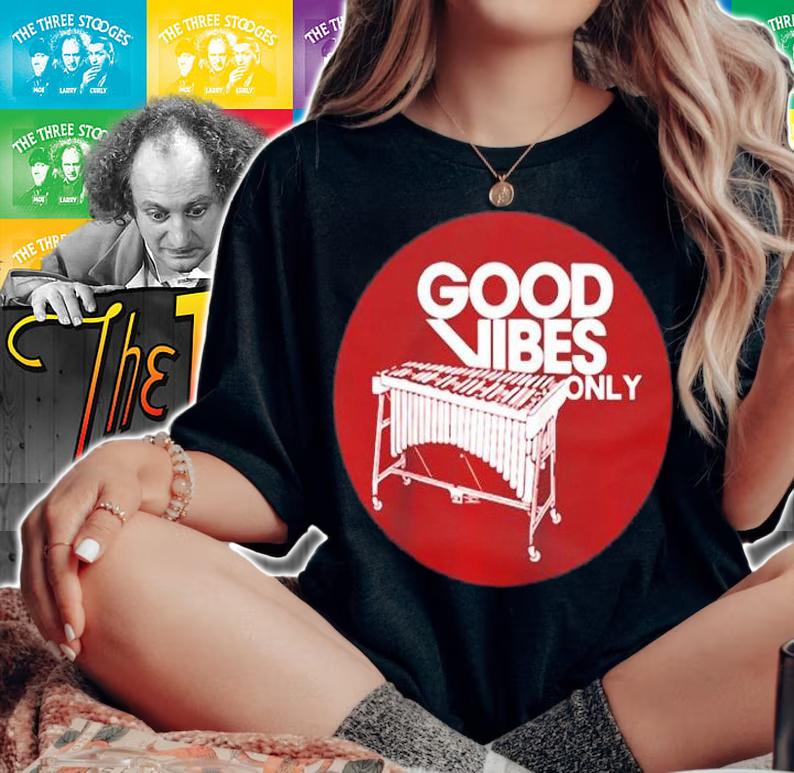 Vibraphone Good Vibes Only T-Shirt t-shirt woman shirt