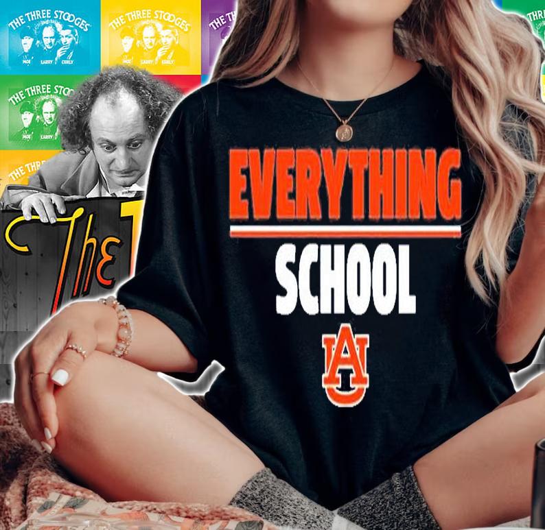 Everything School Auburn University T-Shirt t-shirt woman shirt