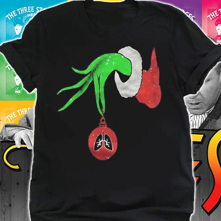Grinch Hand Holding Lung Ornament Chrsitmas Sweater Shirt t-shirt