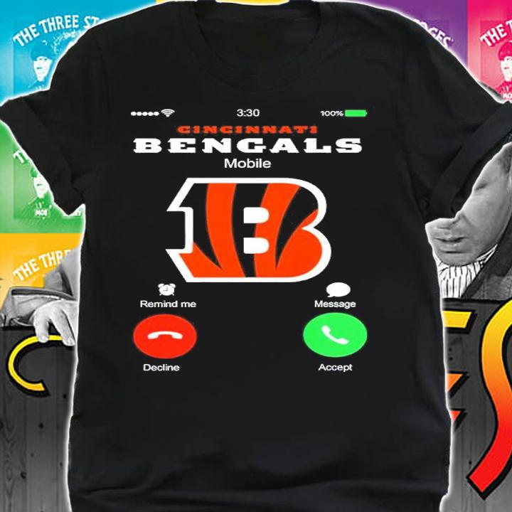 Cincinnati Bengals Mobile Decline Me Or Accept Shirt shirt