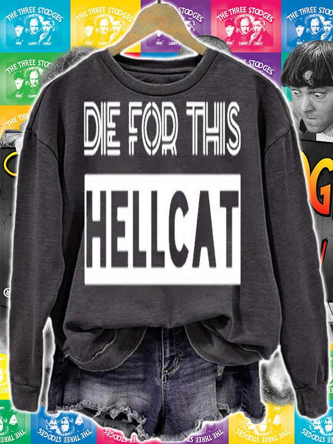 Die For This Hellcat T-Shirt