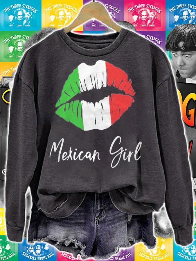 Mexican Girl  Mexico Pride Latina Girl Lips Shirt sweatshirt
