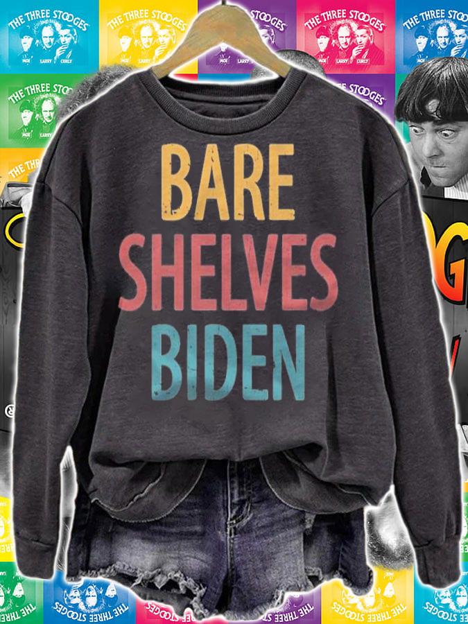 New Design bare Shelves Biden T-Shirt sweatshirt