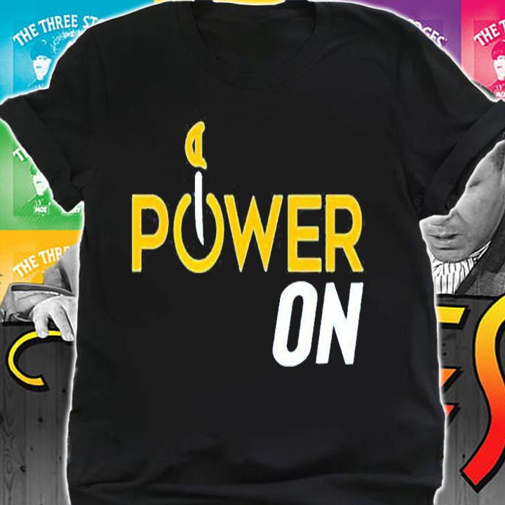 Official Power On T-Shirt shirt