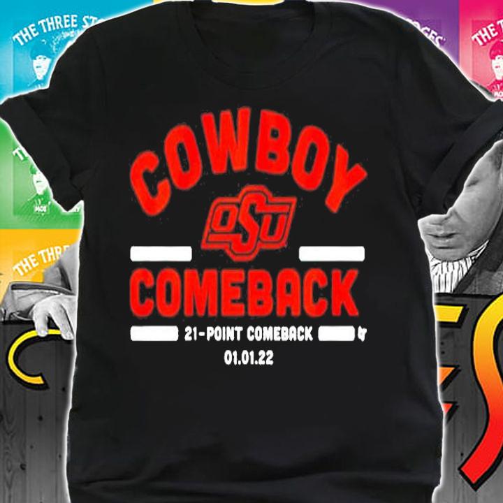 Oklahoma State Cowboy Comeback Shirt