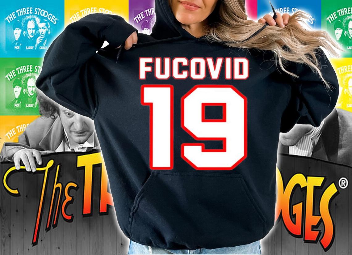 Fucovid 19 Covid 19 Awareness Quarantine T-Shirt hoodie