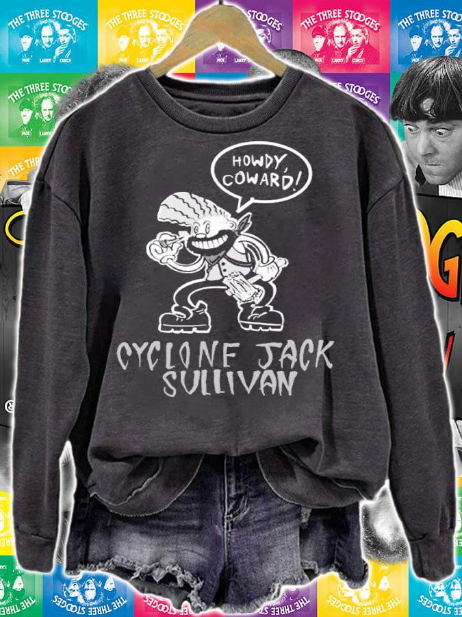 Howdy Coward Cyclone Jack Sullivan Shirt sweatshirt