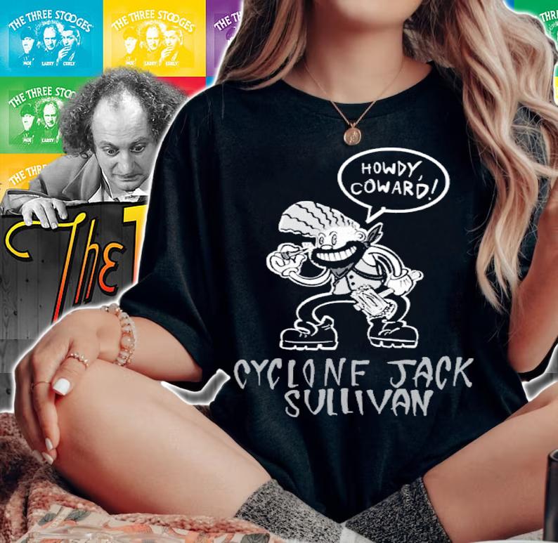 Howdy Coward Cyclone Jack Sullivan Shirt woman shirt