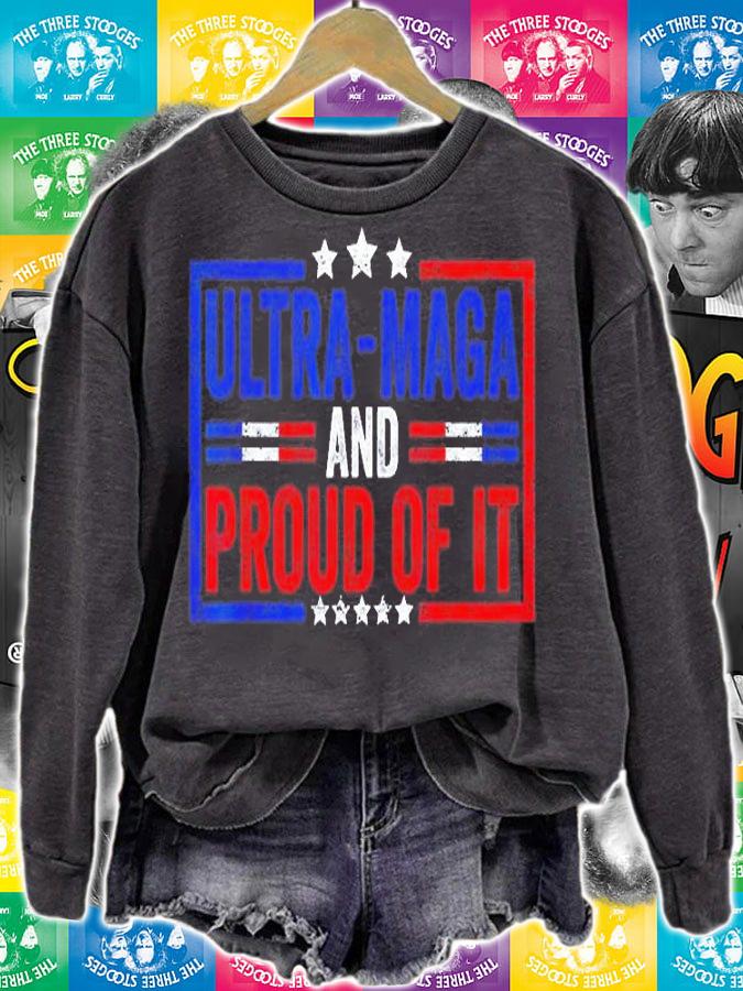 Ultra Maga And Proud Of It Anti-Biden T-Shirt sweatshirt