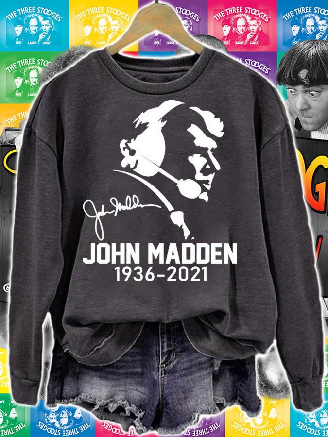 John Madden 1936-2021 Signatures Shirt sweatshirt
