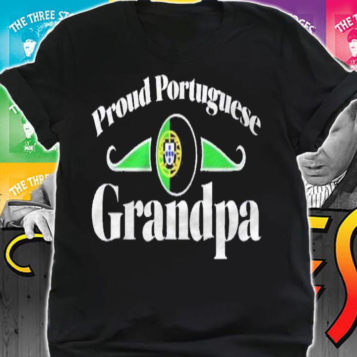 Proud Portuguese Grandpa Portugal Grandparent Love Shirt shirt