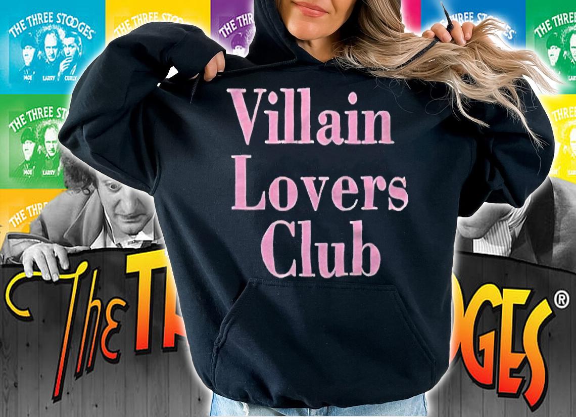 Villain lovers club T-shirt hoodie