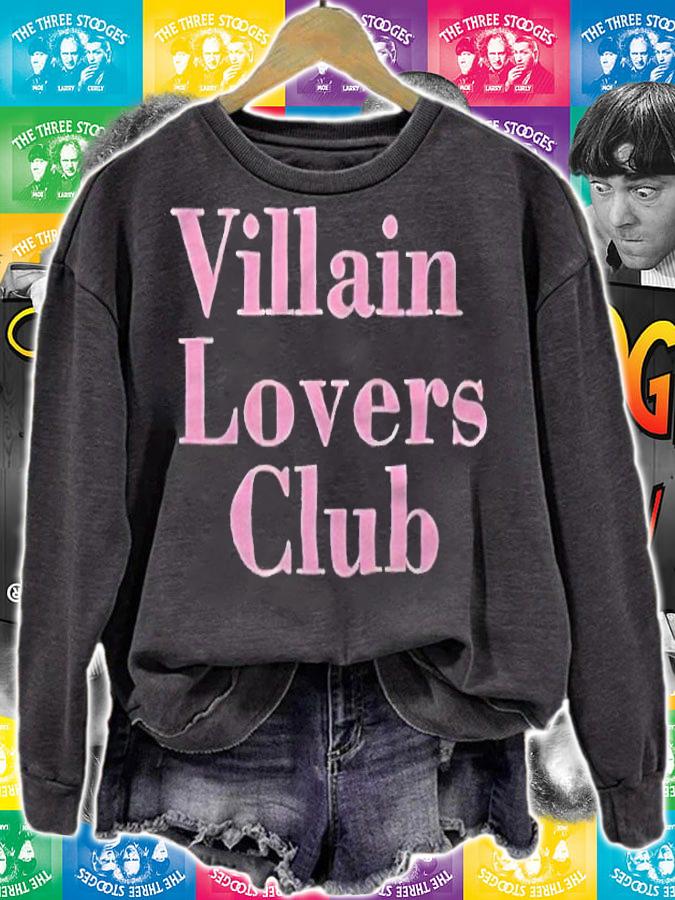 Villain lovers club T-shirt sweatshirt