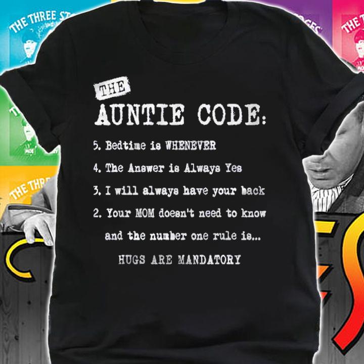 Family Gifts For Aunt The Auntie Code Shirt shirt