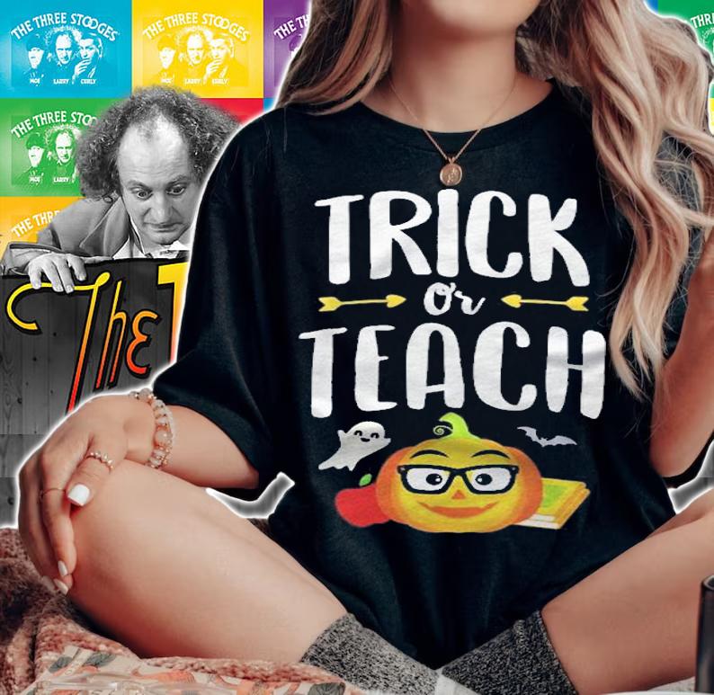 Funny Halloween School Teachers Shirt Gifts Trick Or Teach Shirt woman shirt