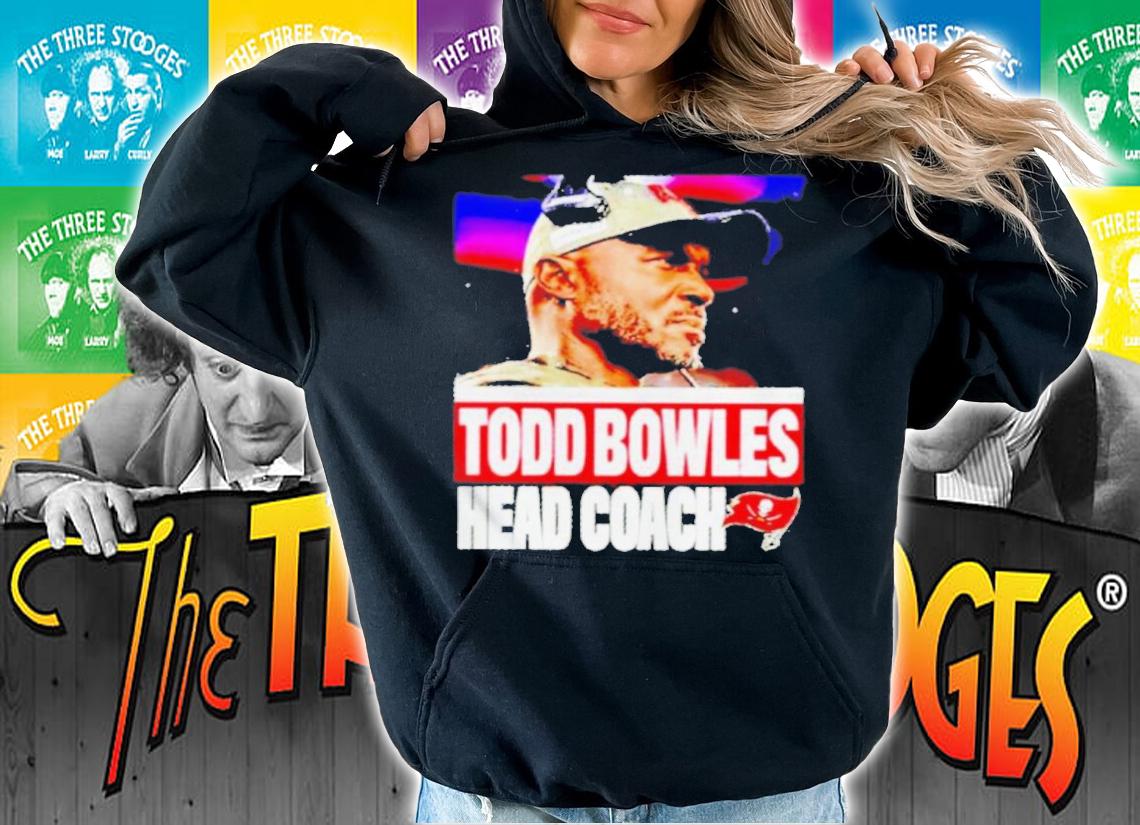 Tampa Bay Buccaneers Todd Bowles Head Coach Shirt hoodie
