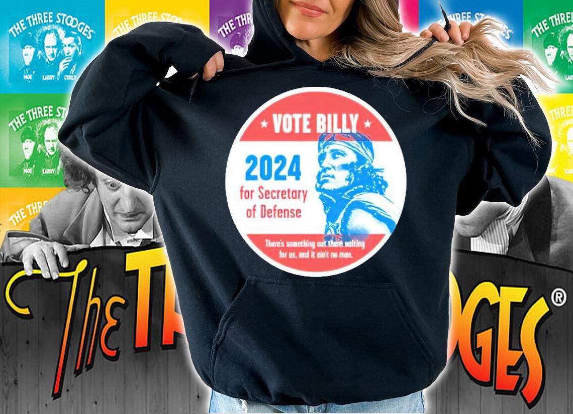 Vote Billy 2024 For Secretary Of Defense Shirt hoodie