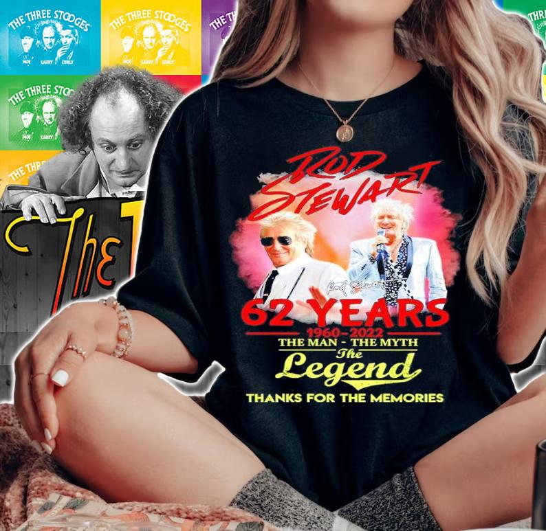 Rod Stewart 62 Years 1960-2022 Signatures The Man The Myth The Legend Thank You For The Memories Shirt woman shirt