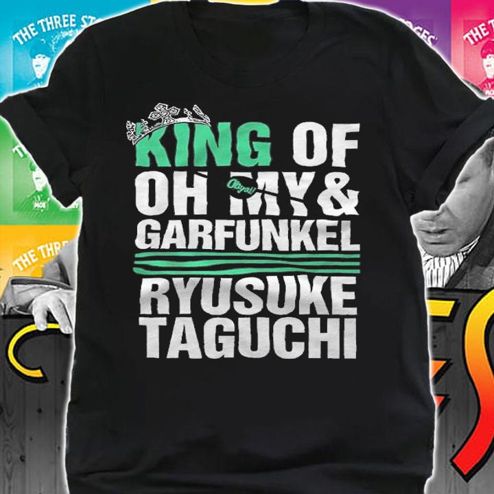 King of oh My and Garfunkel Ryusuke Taguchi shirt shirt