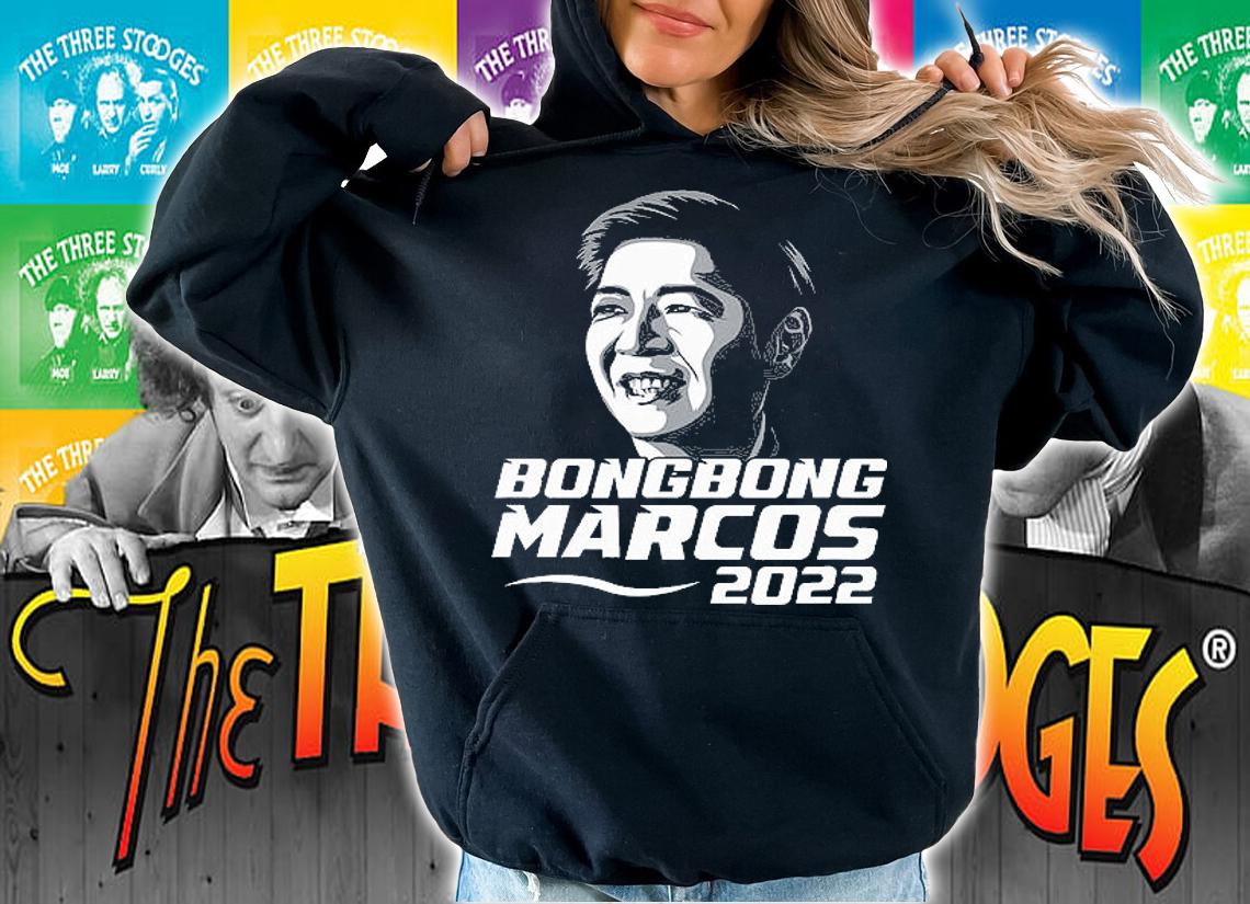 My President Bong Bong Marcos BBM 2022 T-Shirt hoodie