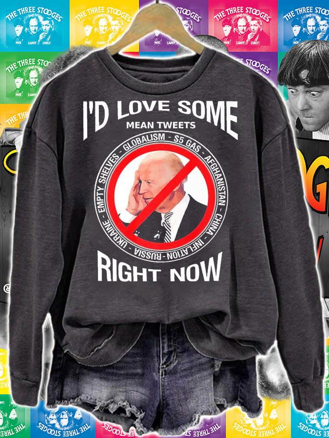 Clean Up Biden's Mess. $5 Gas. Mean Tweets Funny Political T-Shirt sweatshirt