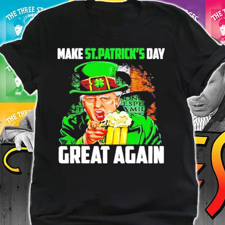 Donald Trump make St.Patrick's Day great again shirt