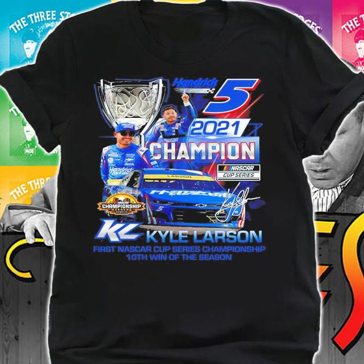 Hendrick 2021 Champion Kyle Larson First Nascar Series Championship Signatures Shirt shirt