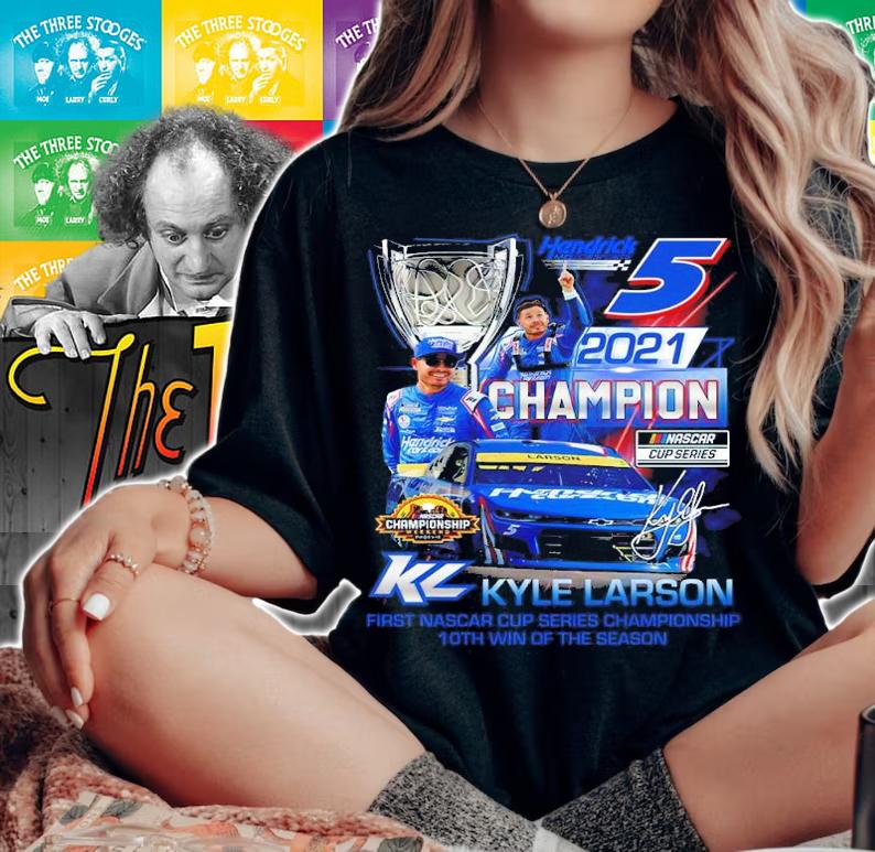 Hendrick 2021 Champion Kyle Larson First Nascar Series Championship Signatures Shirt woman shirt