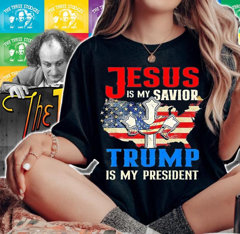 Jesus Is My Savior Trump Is My President US Flag T-Shirt woman shirt
