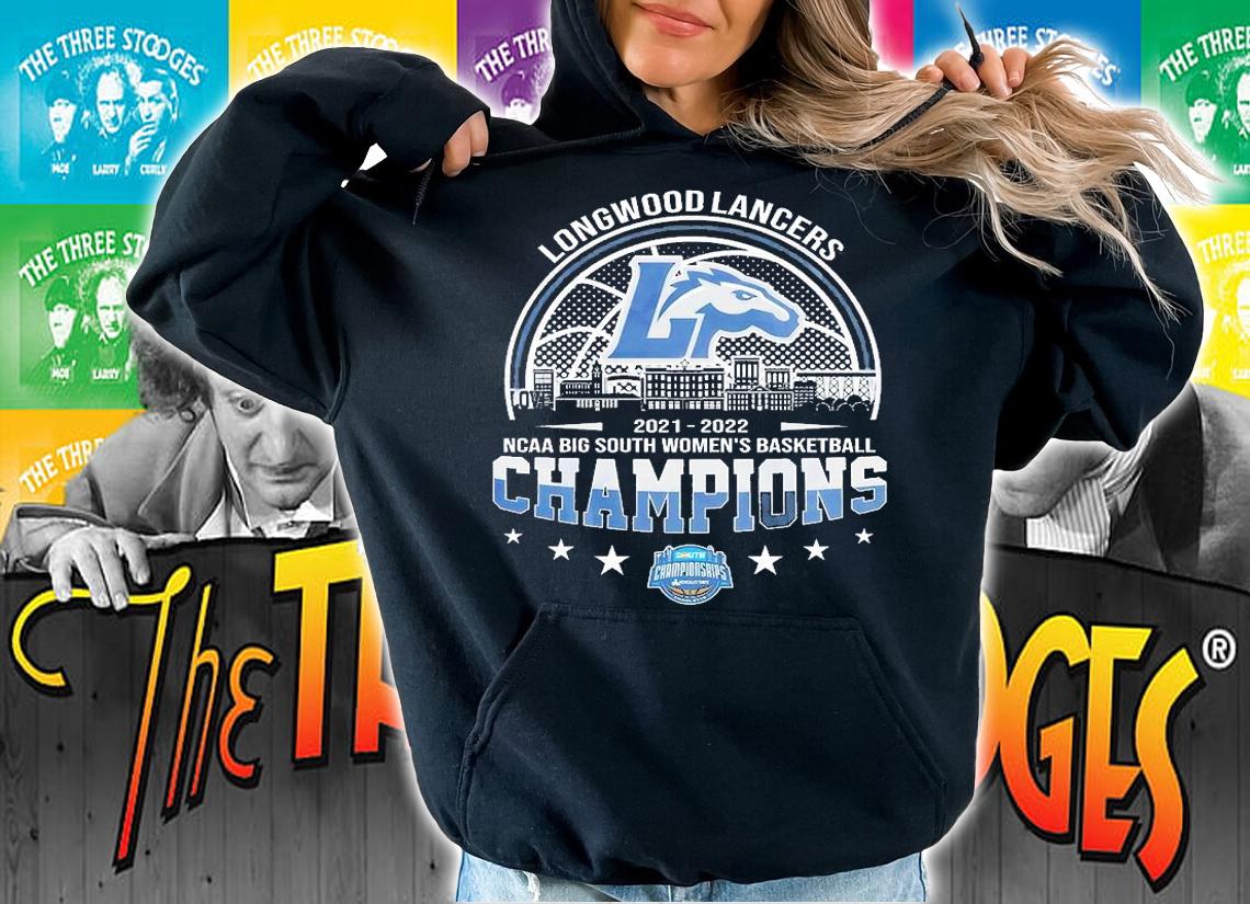 Longwood Lancers 2022 NCAA Big South Women's Basketball Champions T-Shirt hoodie