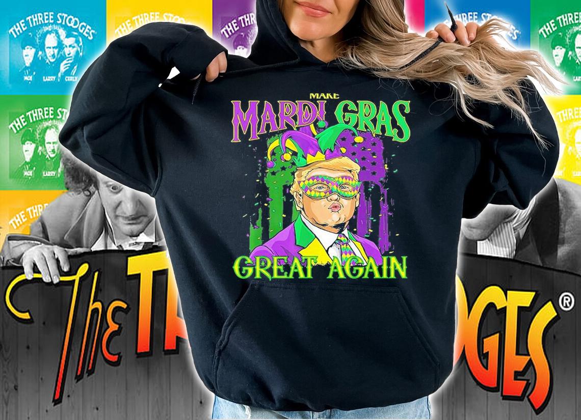 Make Mardi Gras Great Again American Flag Trump Funny T-Shirt hoodie