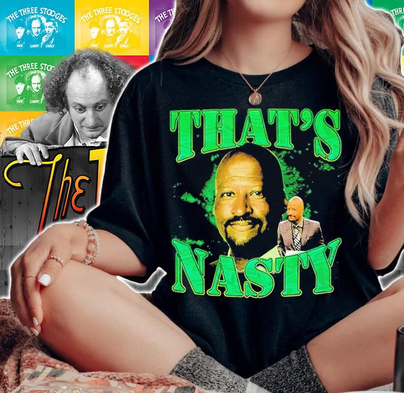 Michael Cage That's Nasty Shirt woman shirt