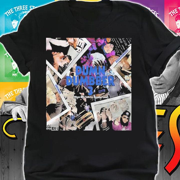Rio Da Yung OG Dumn Dumbber 3 T-shirt shirt