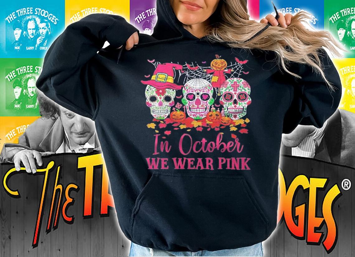 Womens Sugar Skull Witch In October We Wear Pink Breast Cancer Shirt hoodie