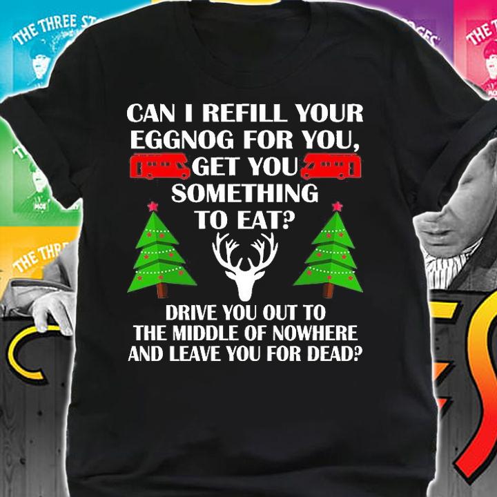 Christmas Vacation Quote Left For Dead T-Shirt shirt