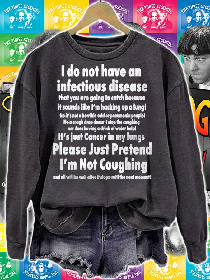 Coughing Lung Cancer Not Contagious Shirt
