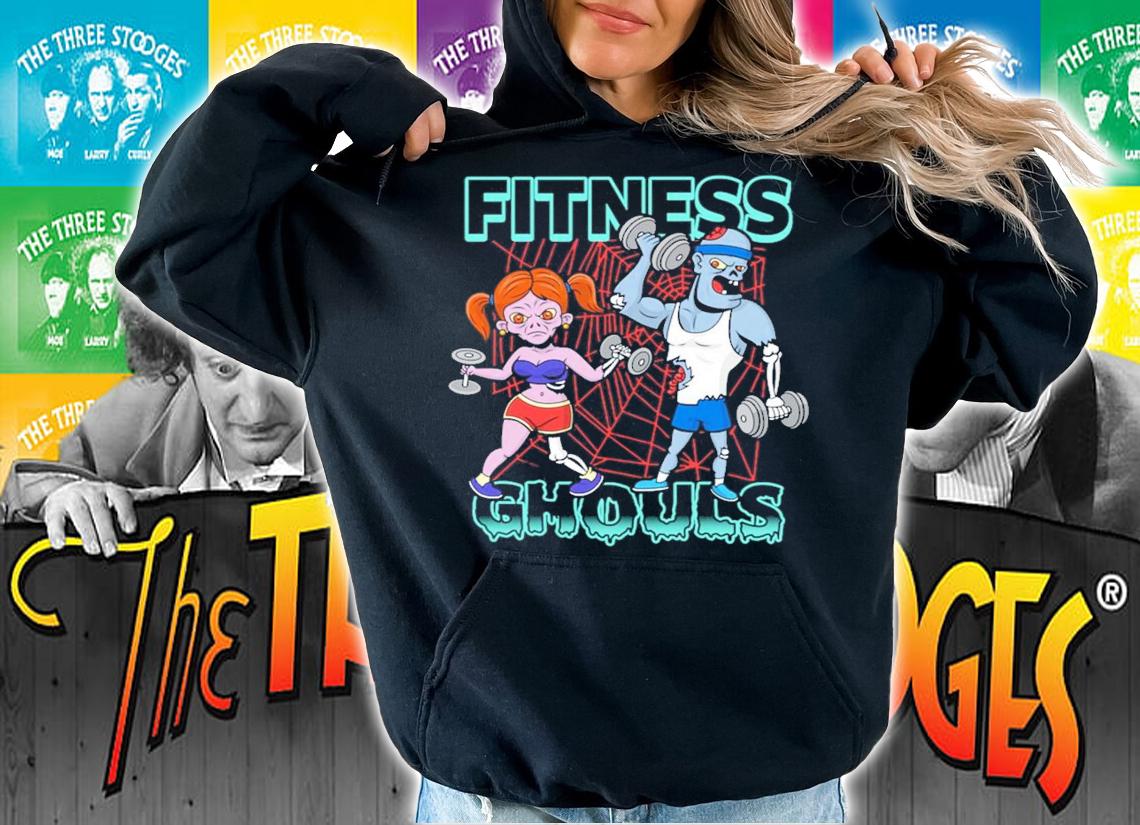 Fitness Ghouls shirt hoodie