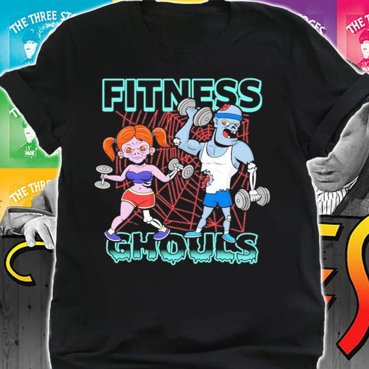 Fitness Ghouls shirt shirt