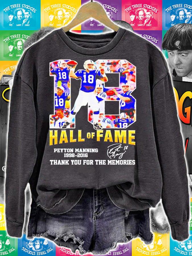 Peyton Manning 18 Hall of Fame 1998-2016 thank you for the memories signature T-shirt sweatshirt