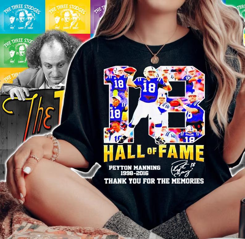 Peyton Manning 18 Hall of Fame 1998-2016 thank you for the memories signature T-shirt woman shirt
