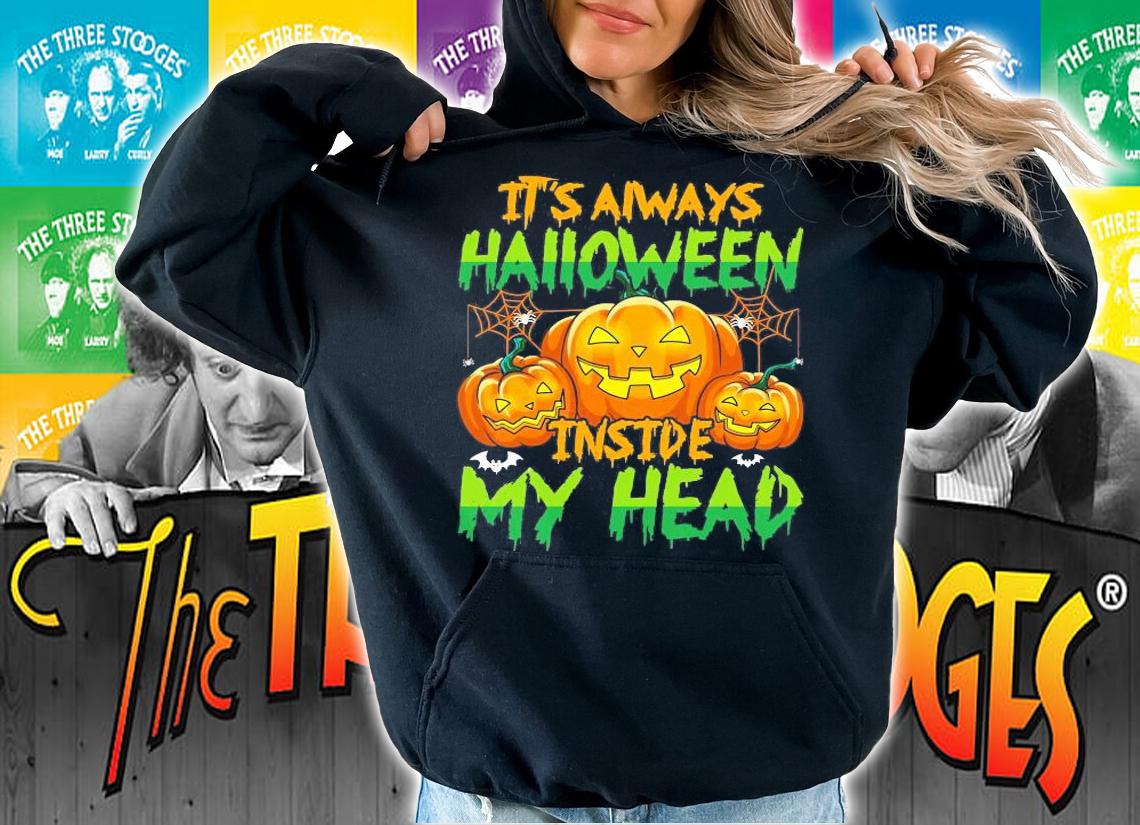 It's always Halloween inside my head shirt