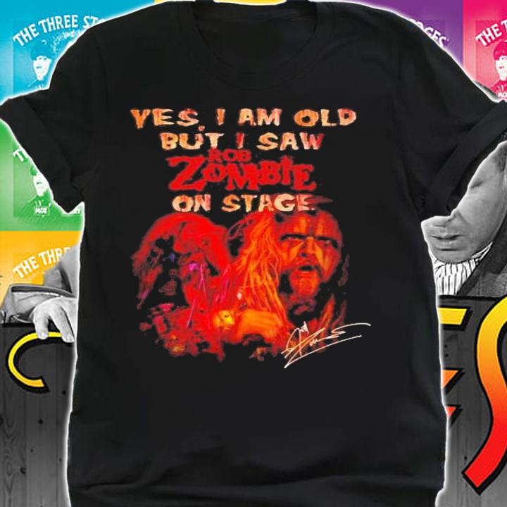 Yes I am old but I saw Rob Zombie in stage t-shirt shirt