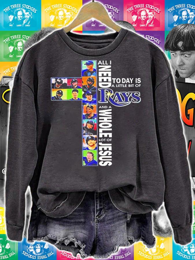All I need today is a little bit of Tampa Bay Rays and a whole lot of Jesus T-shirt